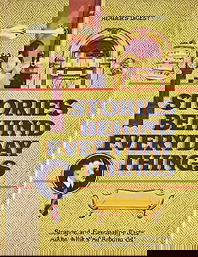 Stories Behind Everyday Things