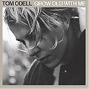 Grow Old with Me (Single)