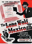 The Lone Wolf in Mexico