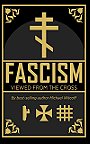 FASCISM VIEWED FROM THE CROSS