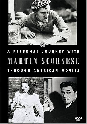 A Personal Journey with Martin Scorsese Through American Movies                            