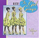 The Best Of The Girl Groups, Vol. 2