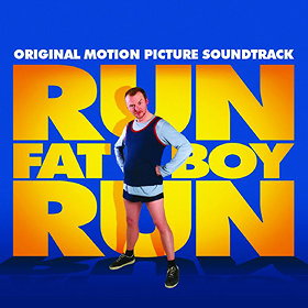Run Fatboy Run Original Soundtrack