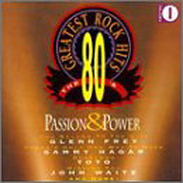 80's G.H. Rock 1: Passion & Power