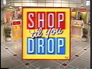 Shop 'Til You Drop