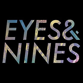 Eyes & Nines