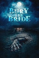 Bury the Bride