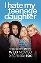 I Hate My Teenage Daughter