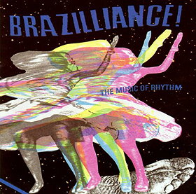 Brazilliance: Music of Rhythm