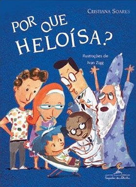 Por que Heloísa?