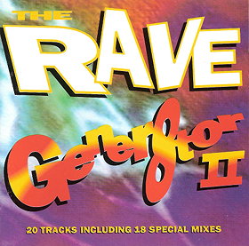 The Rave Gener8tor Vol.2