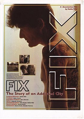 FIX: The Story of an Addicted City                                  (2002)