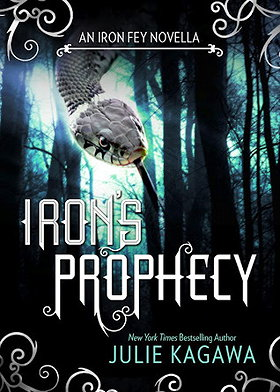 Iron's Prophecy (The Iron Fey #4.5)