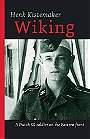 Wiking — A Dutch SS-soldier on the Eastern front