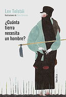 ¿Cuánta tierra necesita un hombre?