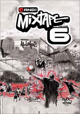 And1 Mixtape, Vol. 6
