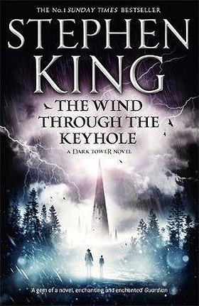 The Wind Through the Keyhole: A Dark Tower Novel (Dark Tower Novels)