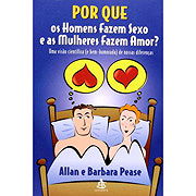 Por que os homens fazem sexo e as mulheres fazem amor
