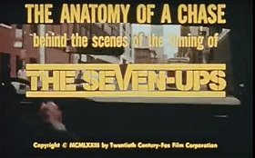The Anatomy of a Chase: Behind the Scenes of the Filming of \'The Seven-Ups\'