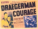 Draegerman Courage