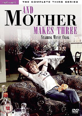 ...And Mother Makes Three: The Complete Third Series