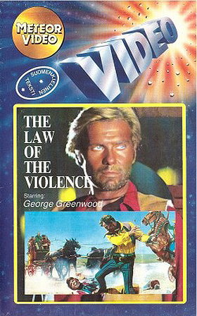 Law of the Violence, The [VHS]