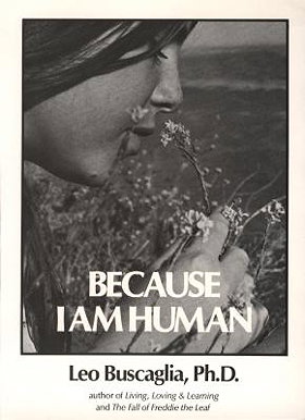 Because I Am Human