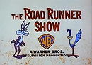 The Road Runner Show