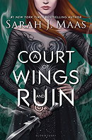 A Court of Wings and Ruin (A Court of Thorns and Roses)