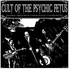Cult of the Psychic Fetus